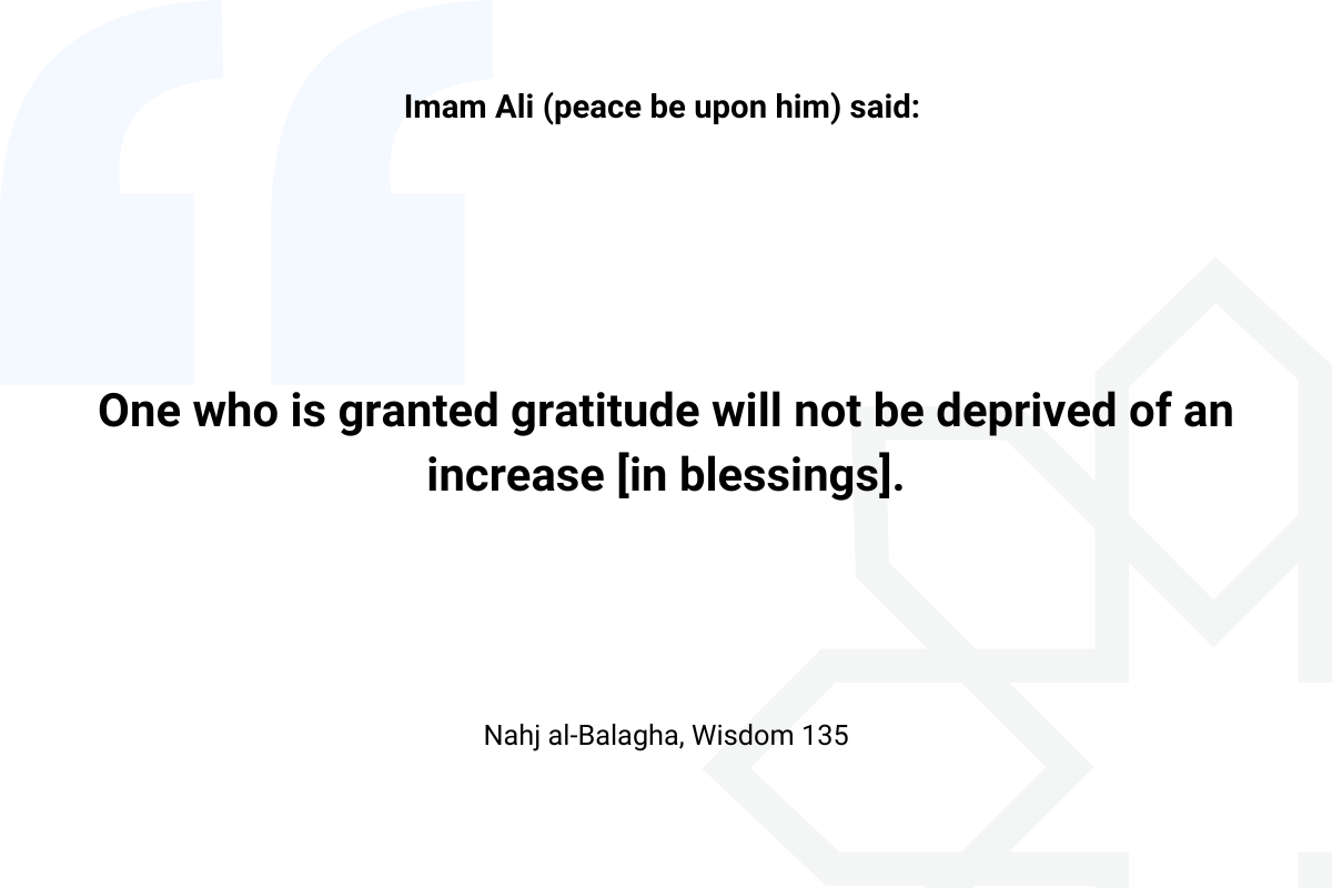 Imam Ali hadith about gratitude - Islam Quotes