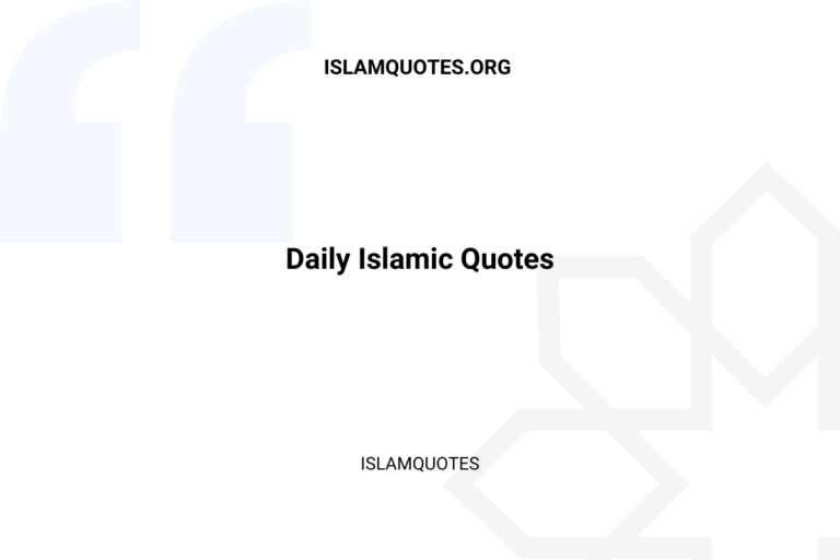 Daily Islamic Quotes